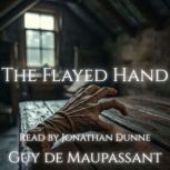 The Flayed Hand, Guy de Maupassant