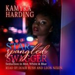 StarSpangled Swagger, Kamyra Harding