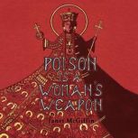 Poison is a Womans Weapon Empress I..., Janet McGiffin