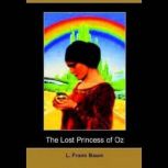 The Lost Princess of Oz, L. Frank Baum