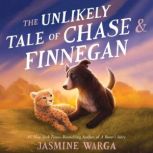 The Unlikely Tale of Chase and Finneg..., Jasmine Warga