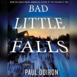 Bad Little Falls, Paul Doiron