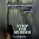 Strip For Murder, Richard S. Prather