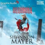 Windburn Dramatized Adaptation, Shannon Mayer