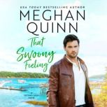 That Swoony Feeling, Meghan Quinn