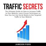 Traffic Secrets, Jamesen Piers
