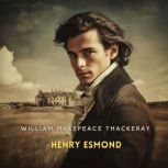Henry Esmond, Volume 2, William Makepeace Thackeray
