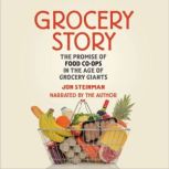 Grocery Story, Jon Steinman