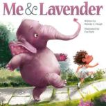 Me Lavender, Melody C Peugh