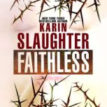 Faithless, Karin Slaughter