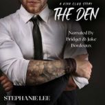 The Den, Stephanie Lee