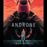 Androne, Dwain Worrell