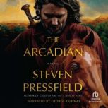 The Arcadian, Steven Pressfield