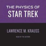 Physics of Star Trek, Lawrence M. Krauss