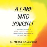 A Lamp unto Yourself, C. Pierce Salguero