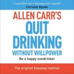 Allen Carrs Quit Drinking Without Wi..., Allen Carr