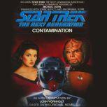 Star Trek: The Next Generation: Contamination, Esther Friesner
