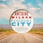 Panorama City, Antoine Wilson