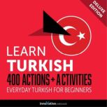 Everyday Turkish for Beginners  400 ..., Innovative Language Learning