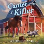Canter with a Killer, Amber Camp