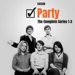 Party The Complete Series 13, Tom Basden