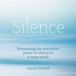 Silence, Joanna Nylund