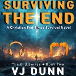 Surviving The End, VJ Dunn
