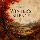 Winters Silence, Elia N. H.