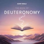 The Book of Deuteronomy  ASMR, The Bible
