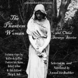 The Phantom Woman, Walter de la Mare