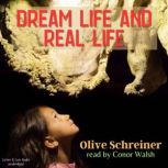 Dream Life and Real Life, Olive Schreiner