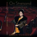 On Streisand, Ethan Mordden