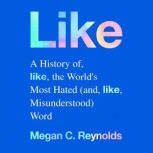 Like, Megan C. Reynolds