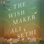 The Wish Maker, Ali Sethi