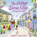 The Vintage Dress Shop in Primrose Hi..., Annie Darling
