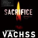 Sacrifice, Andrew Vachss