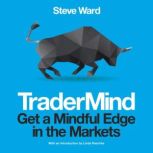 TraderMind, Steve Ward