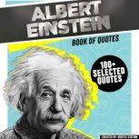 Albert Einstein Book Of Quotes 100..., Quotes Station