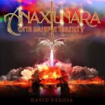 Anaxiunara, David DeRosa