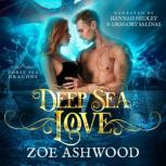 Deep Sea Love, Zoe Ashwood