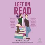 Left on Read, Marissa Eller