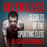 Relentless, Alistair Brownlee