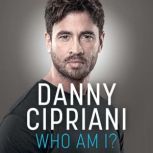 Who Am I?, Danny Cipriani