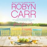 Four Friends, Robyn Carr