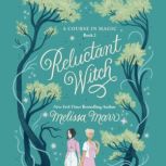 Reluctant Witch, Melissa Marr