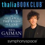 Neil Gaiman: The Ocean at the End of the Lane, Neil Gaiman