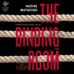 The Binding Room, Nadine Matheson