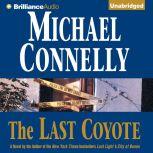 The Last Coyote, Michael Connelly