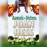 Damsels in Distress, Joan Hess