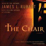 The Chair, James L. Rubart